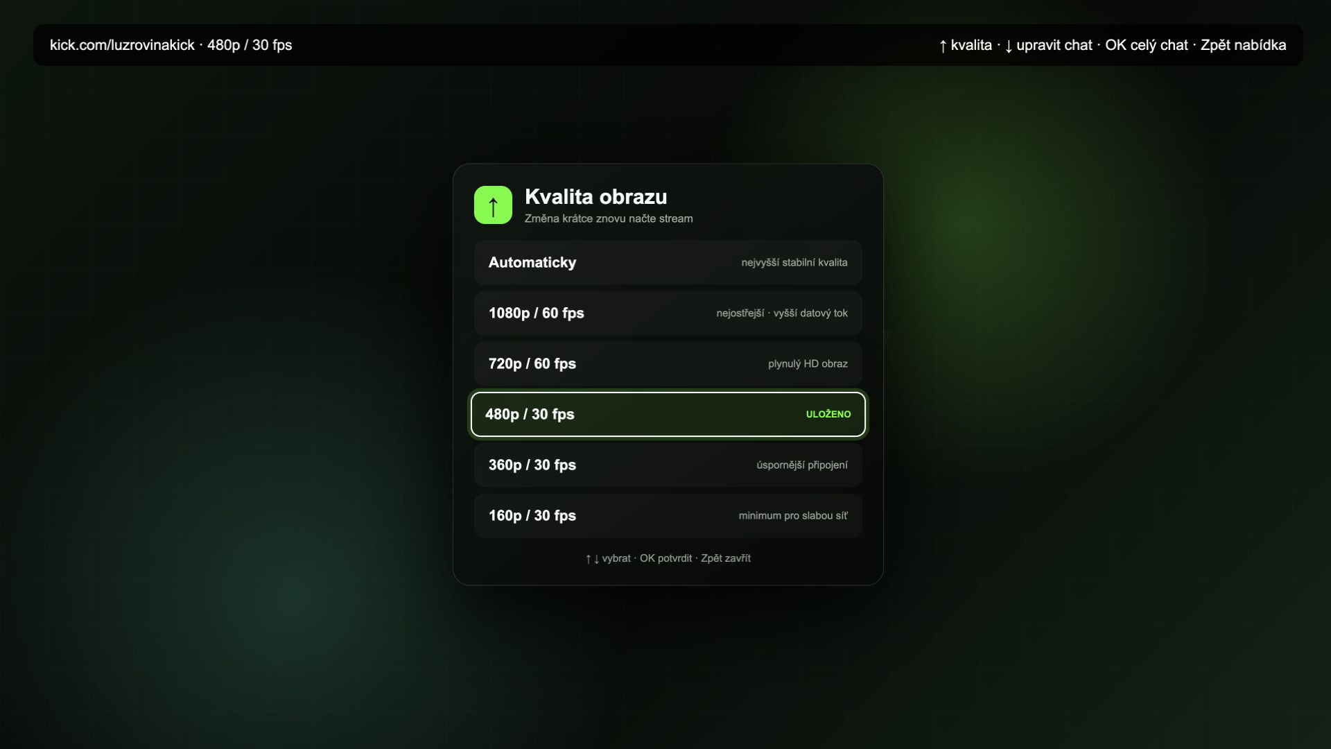Nabídka pro výběr kvality Kick streamu